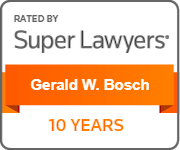 Rated by Super Lawyers Gerald W. Bosch 10 years